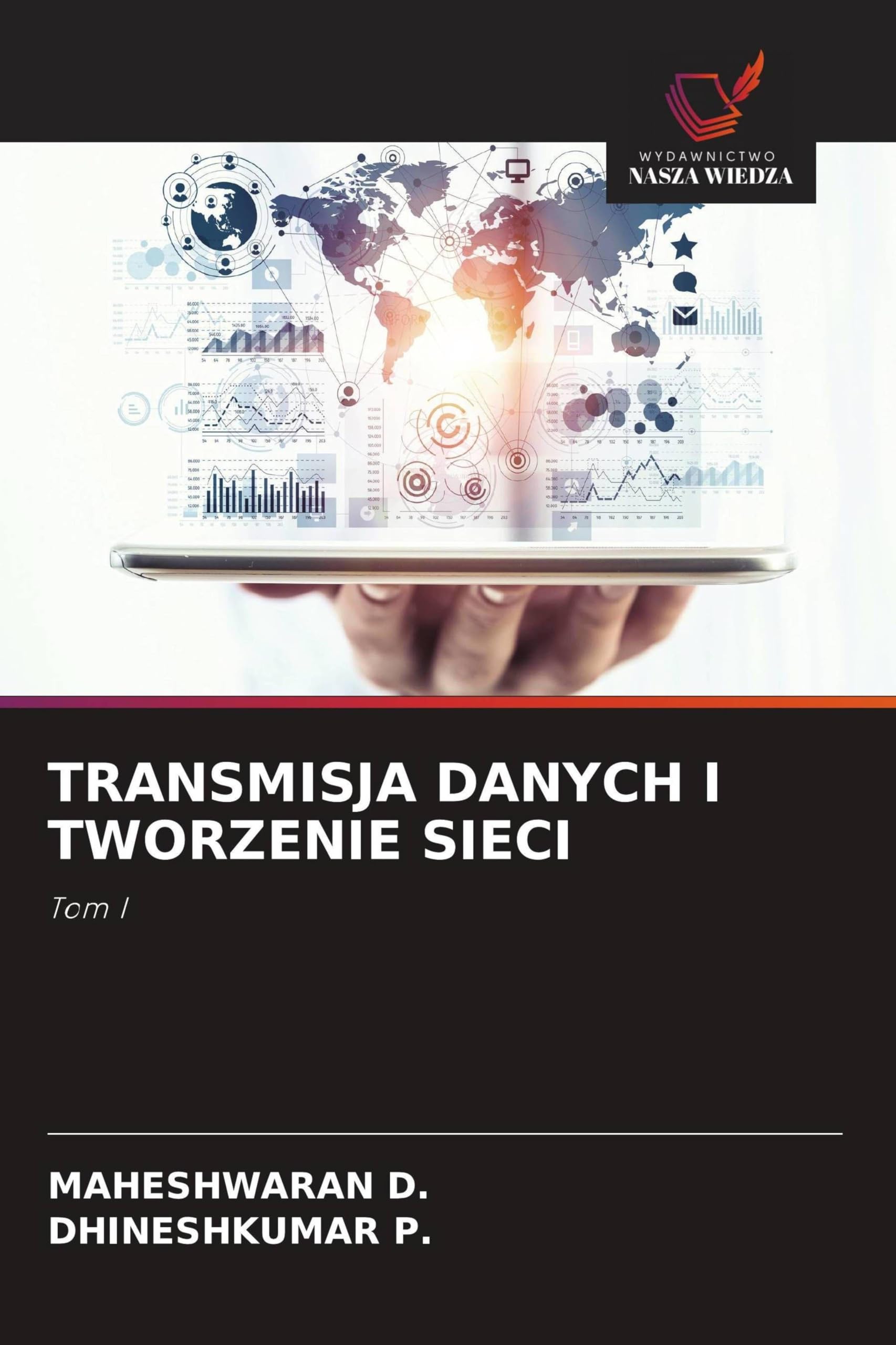 Transmisja Danych I Tworzenie Sieci: Tom I