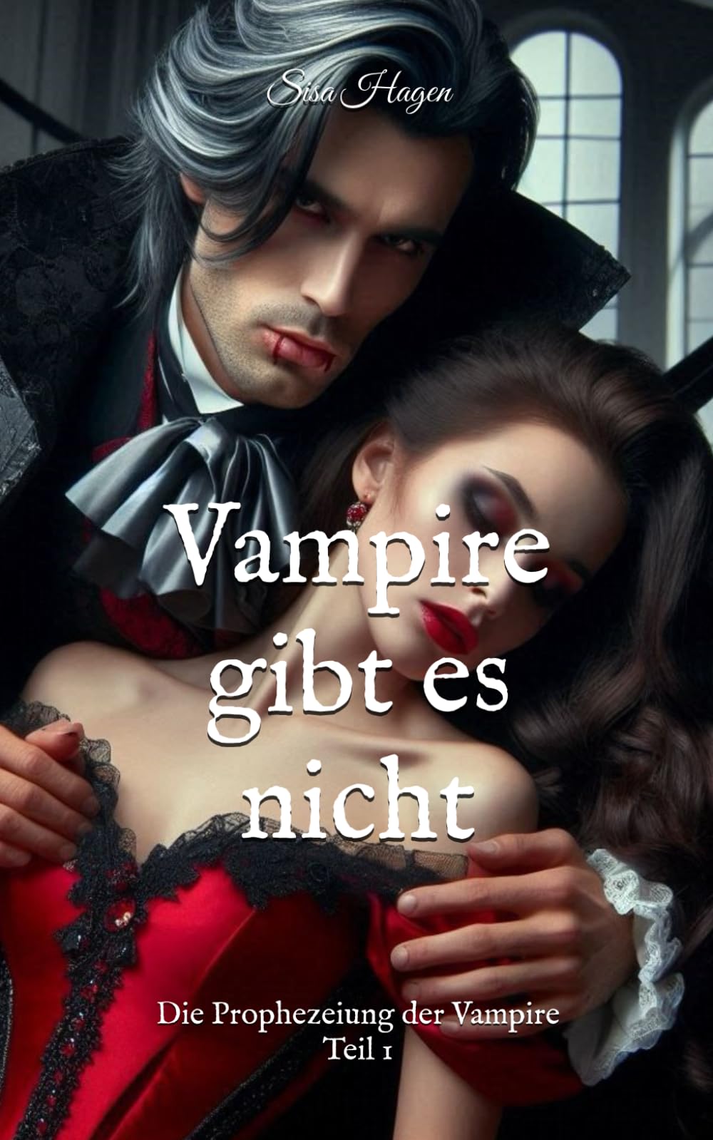 Vampire gibt es nicht: Die Prophezeiung der Vampire - Teil 1/3