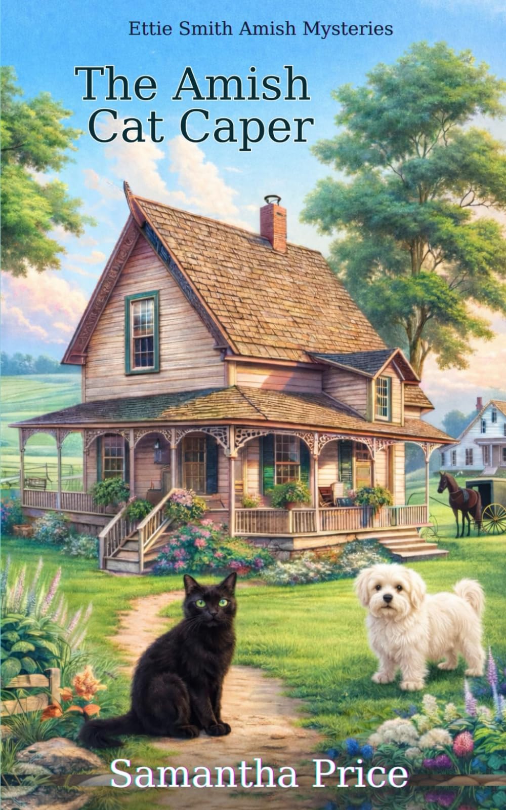 The Amish Cat Caper: Amish Cozy Mystery: 11 (Ettie Smith Amish Cozy Mysteries)
