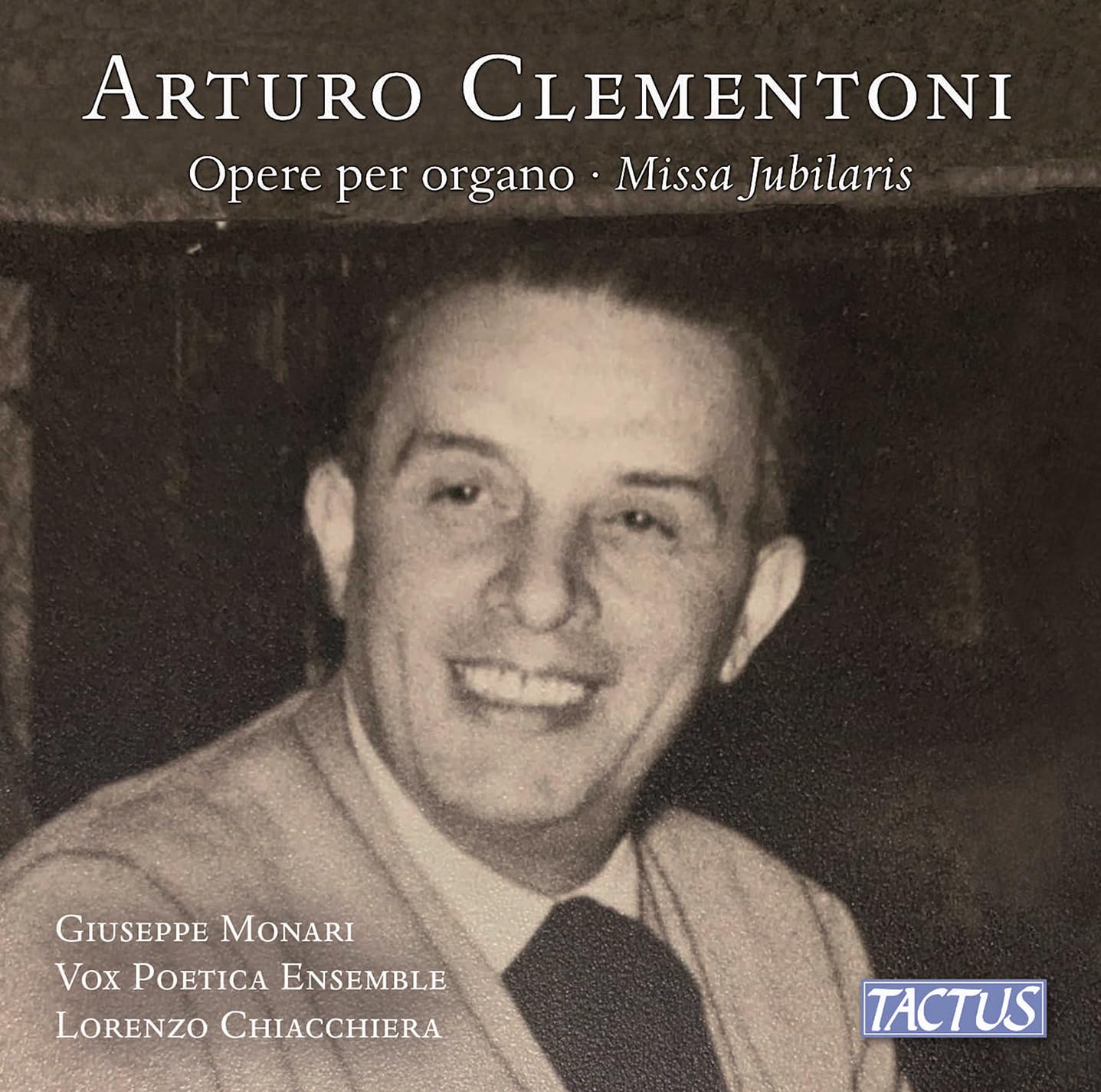 Giuseppe Monari, Vox Poetica Ensemble, Lorenzo Chiacchiera - Works For Organ