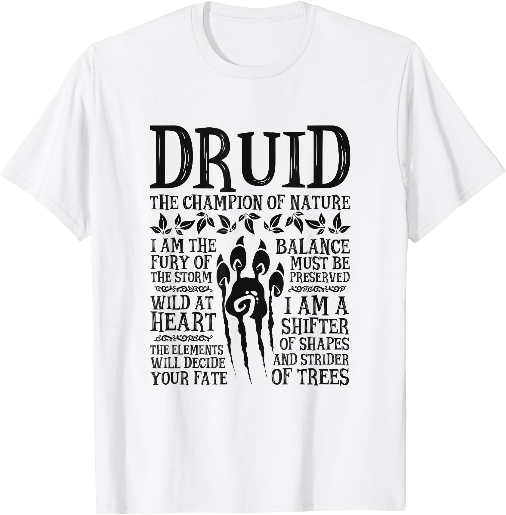 Druid, The Champion of Nature - RPG Class T-Shirts T-Shirt