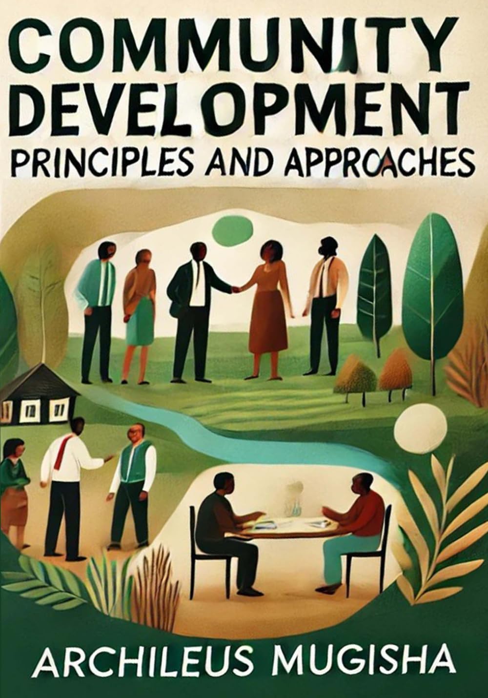 Community Development Principles and Approaches