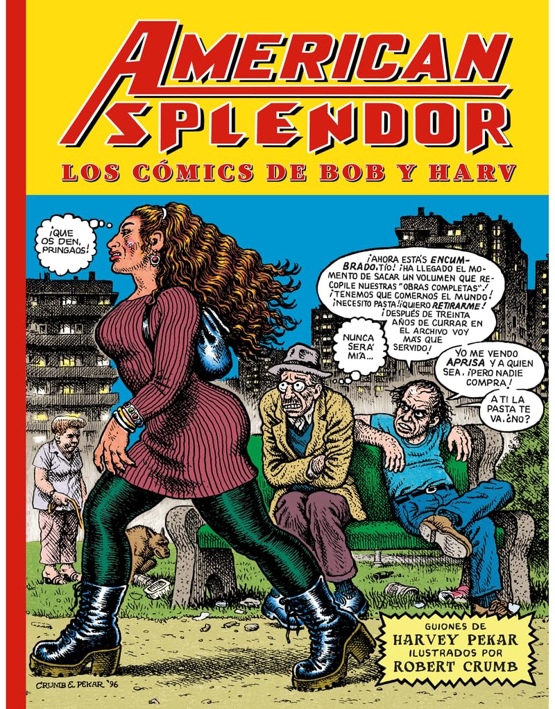 AMERICAN SPLENDOR. LOS CÓMICS DE BOB Y HARV (NOVELA GRAFICA