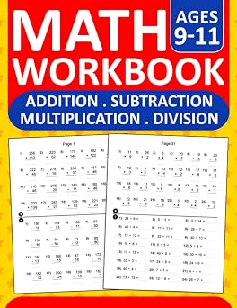 Math Workbook Addition,Subtraction,Multiplication,Division Exercises For Ages 9 to 11 With Answers Math Practice Workbook For 4th & 5th Grades With ... math drills For Classroom and Homeschool