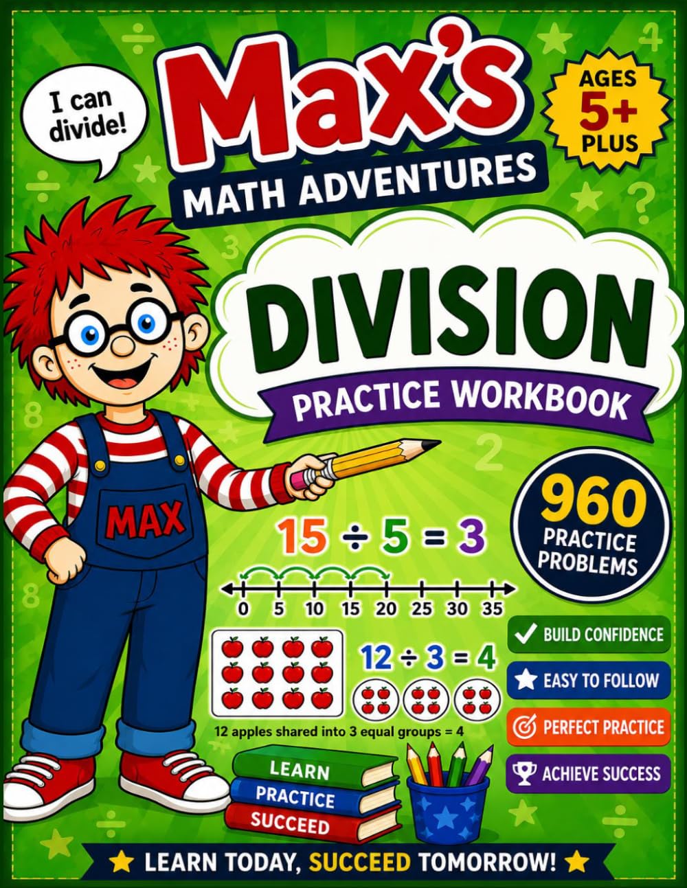 Max's Math Adventures Division Practice Workbook