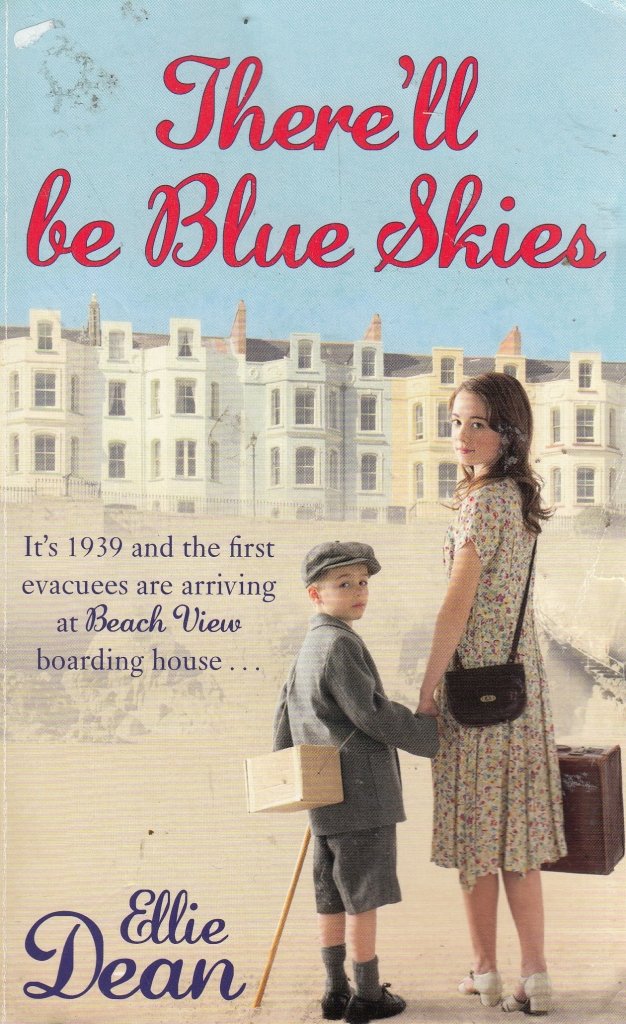 There'll Be Blue Skies (Beach View Boarding House) by Ellie Dean (2011-08-04)