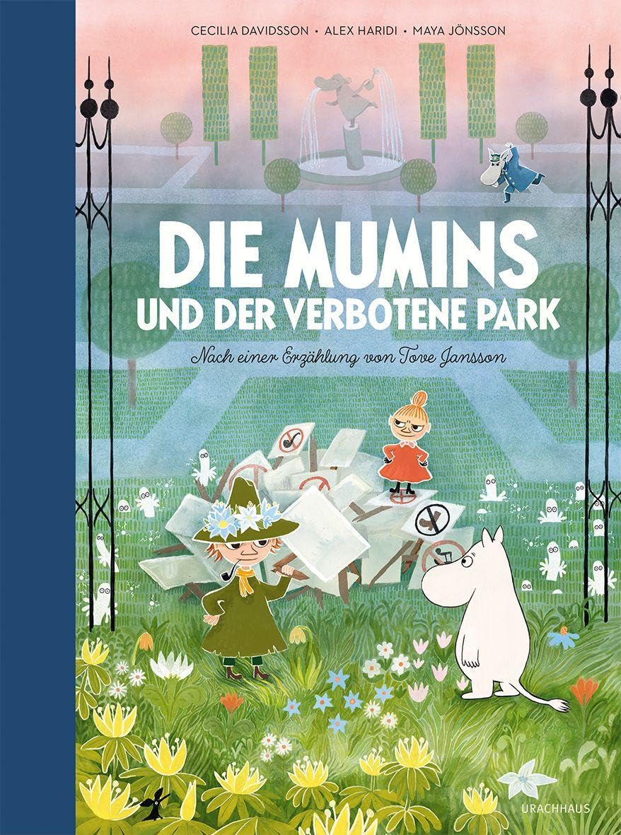 Die Mumins und der verbotene Park: Nach einer Erzählung von Tove Jansson