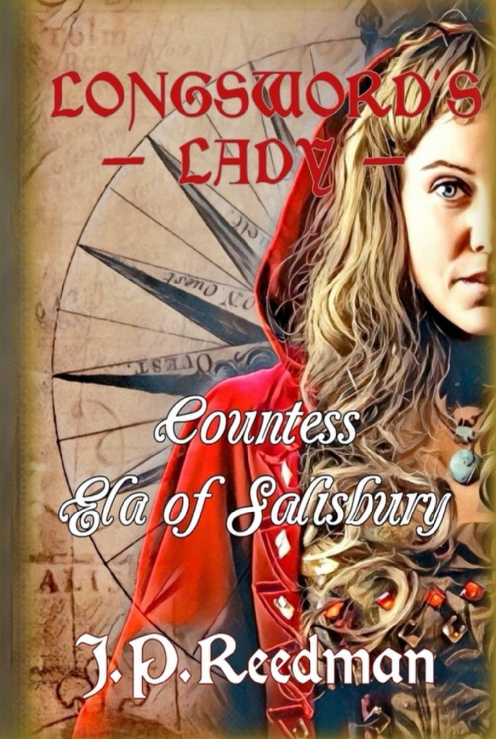 LONGSWORD'S LADY: COUNTESS ELA OF SALISBURY (Medieval Babes: Tales of Little-Known Ladies)
