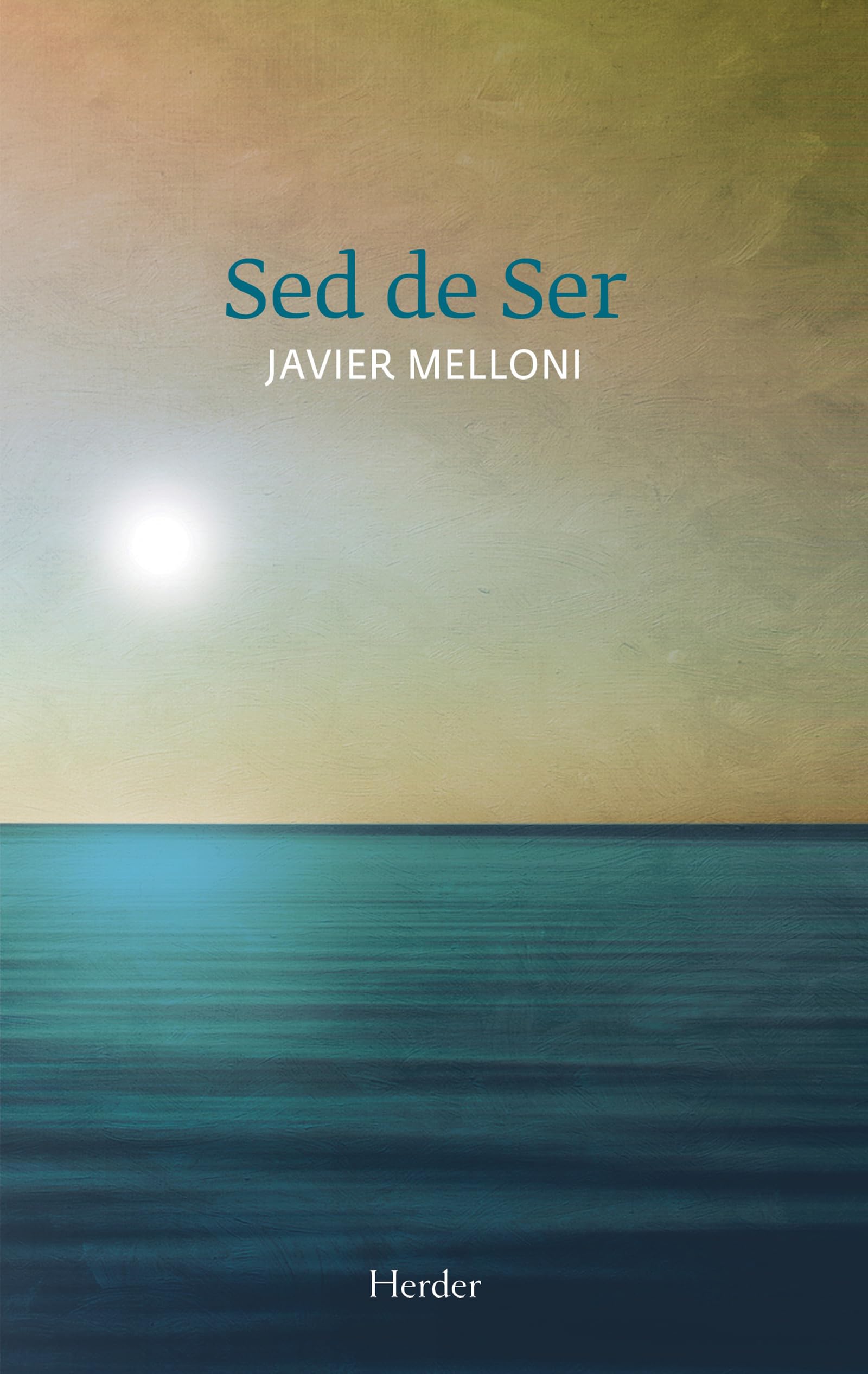 Sed de Ser (fuera de colección)