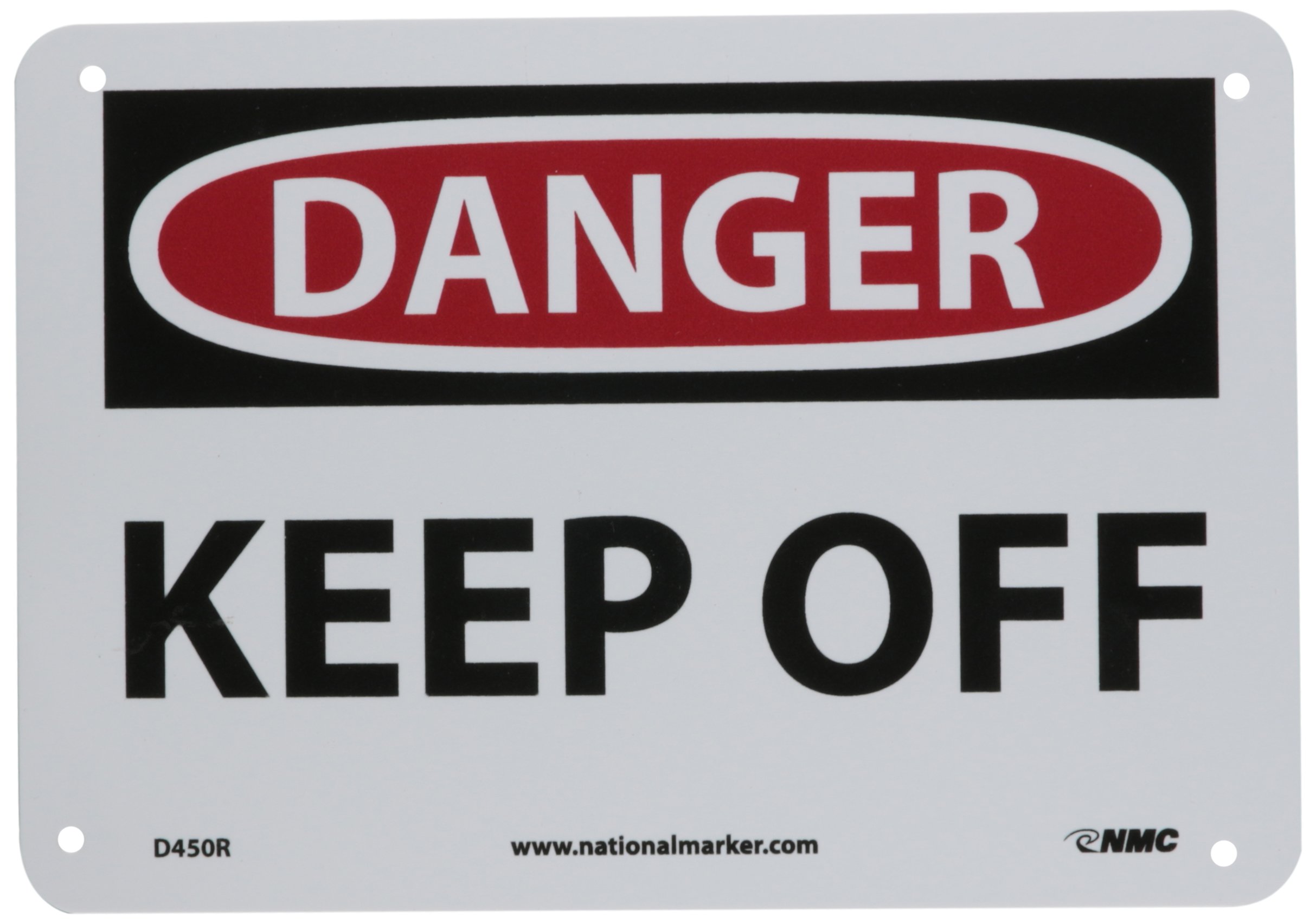 NMC D450R OSHA Sign, Legend "DANGER - KEEP OFF", 10" Length x 7" Height, Rigid Plastic, Black/Red on White