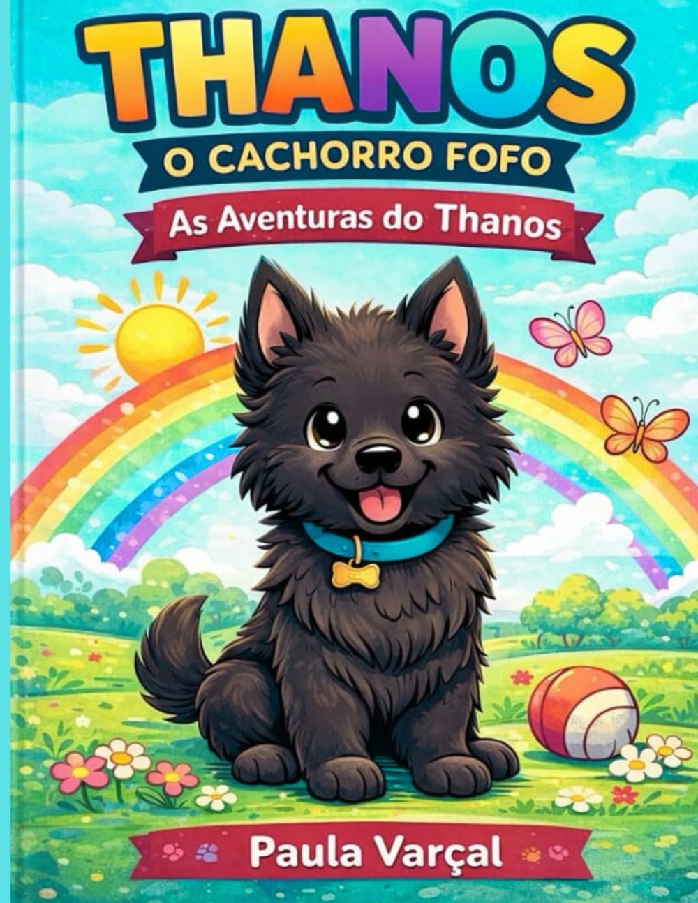 Thanos - O Cachorro Fofo: Aventura do Thanos - Livro de Colorir