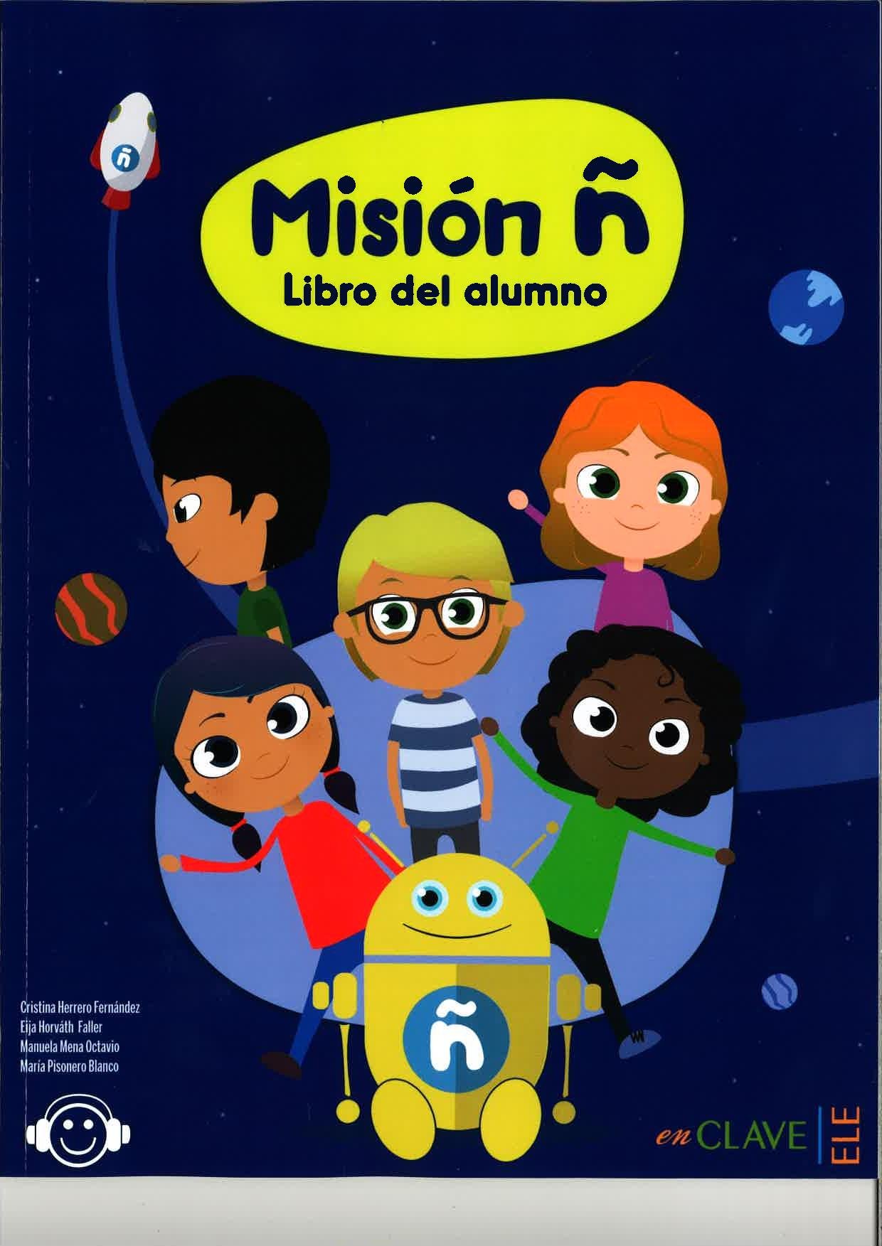 Mision n: Libro del alumno (Misión ñ)