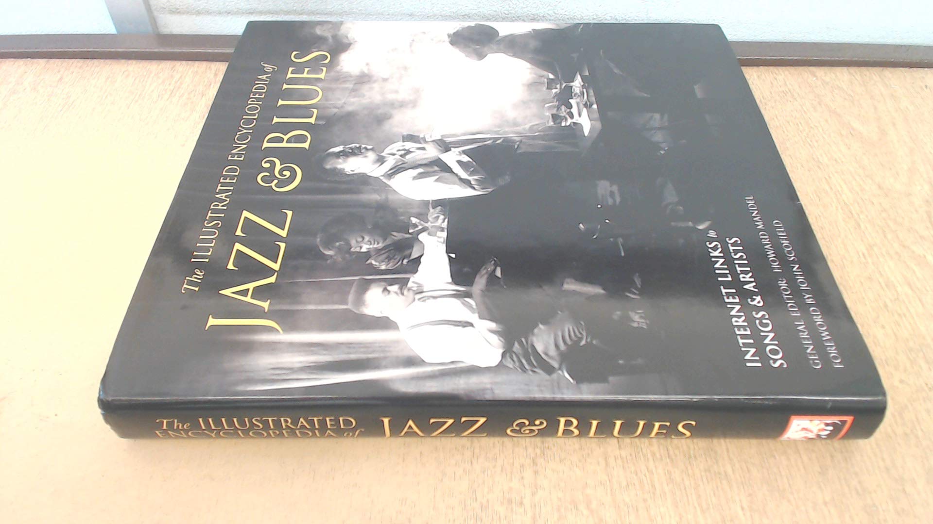 The Illustrated Encyclopedia of Jazz and Blues