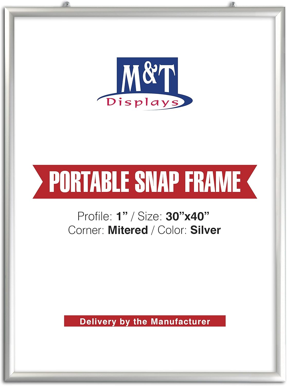 M&T Displays Portable Snap Poster Frame 30x40 Inch Silver 1" Aluminum Profile Front Loading Wall Mounting Photo Picture Document Certificate Sign Holder Mitered Corner Anti Glare Cover