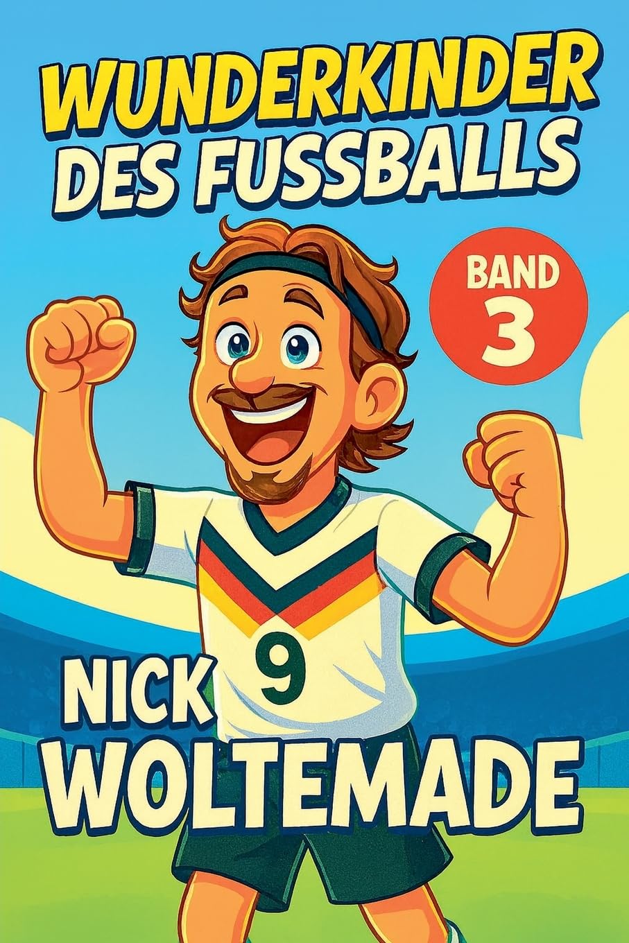 Wunderkinder des Fußballs: Nick Woltemade: 3