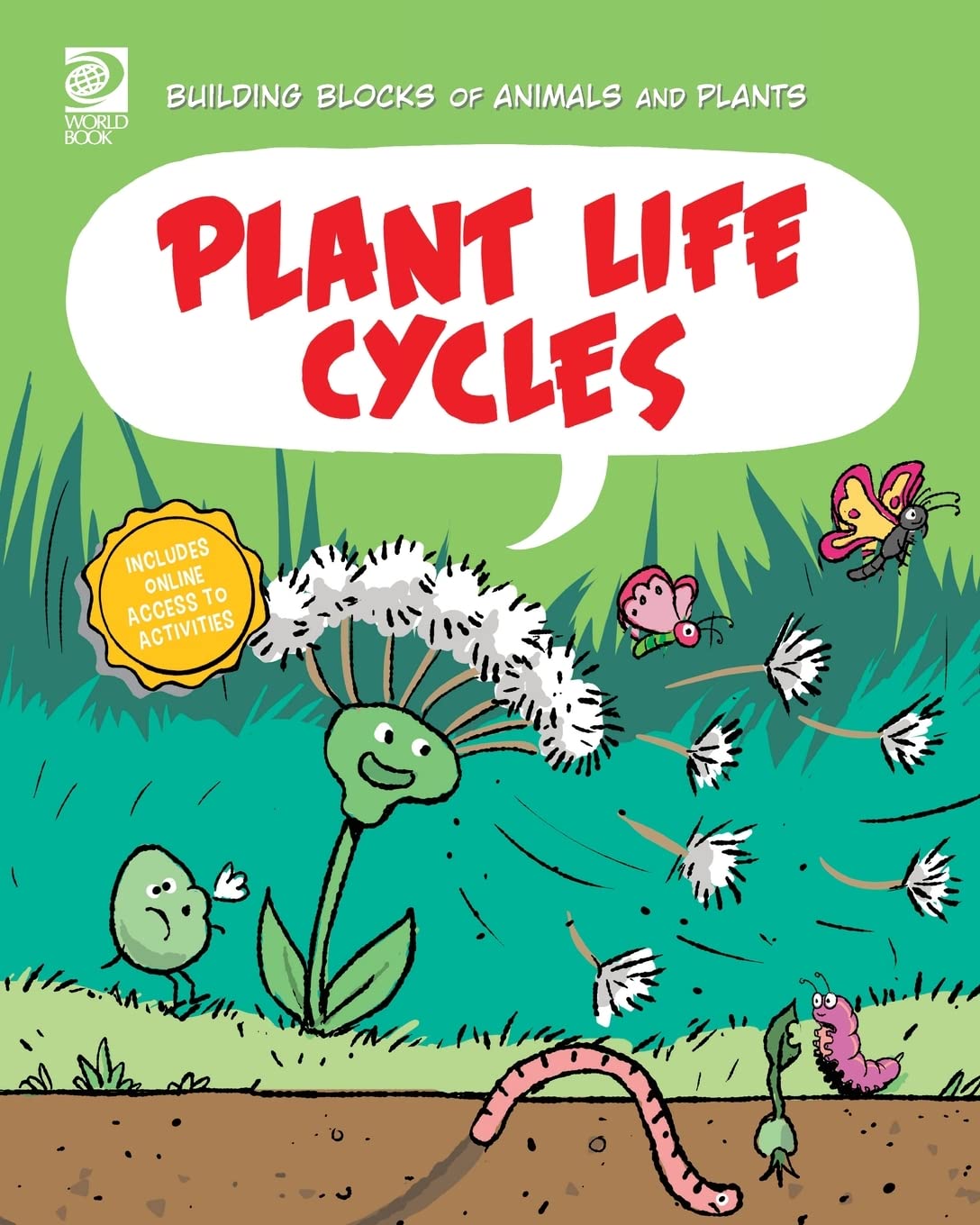 Plant Life Cycles (Building Blocks of Animals and Plants)