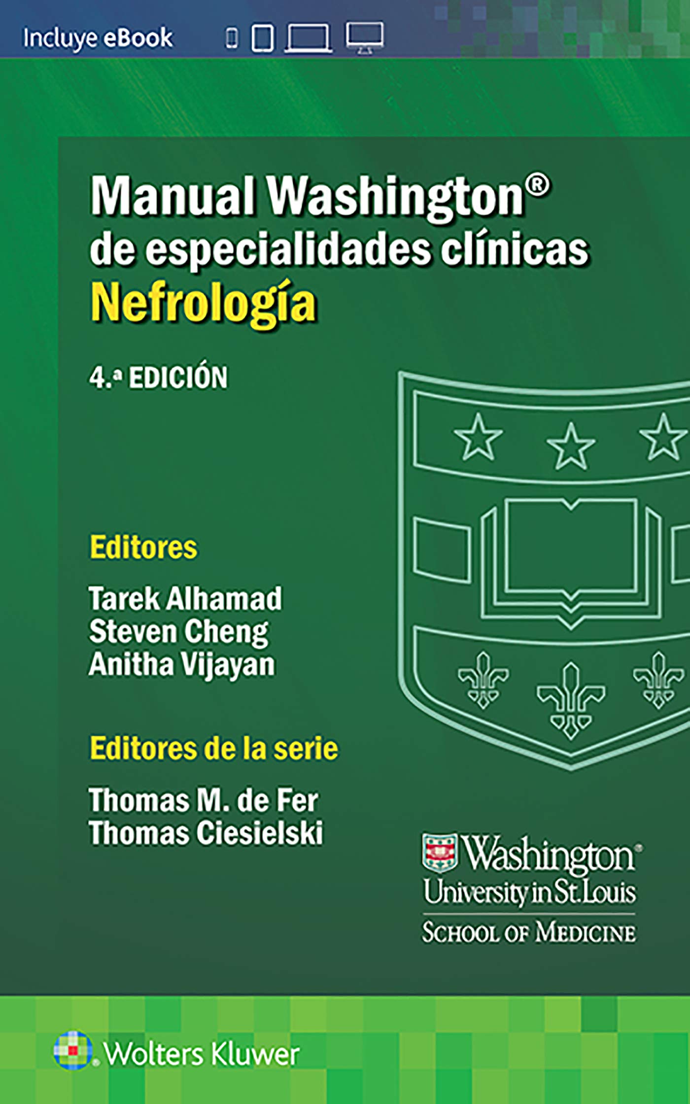 Manual Washington de especialidades clínicas. Nefrología (Spanish Edition): Nefrología/ Nephrology: Nefrología/ Nephrology: Nefrología/ Nephrology: Nefrología/ Nephrology