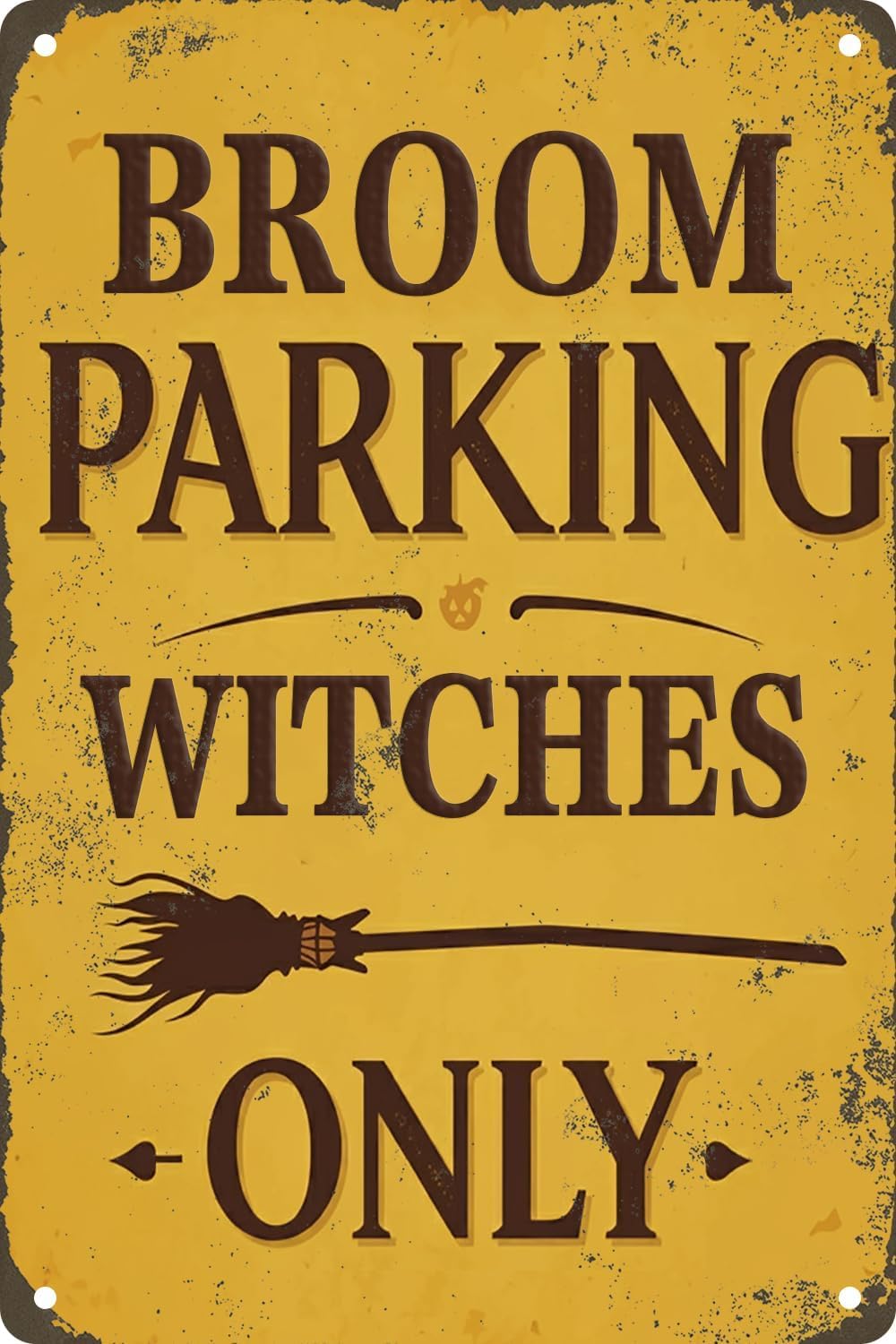 SMAZDFXX Broom Parking Witches Only Retro Simple Halloween Metal Tin Sign For Bar Pub Shop Club Garage Man Cave Wall Art Decor Plaque Poster 5.5"x8"