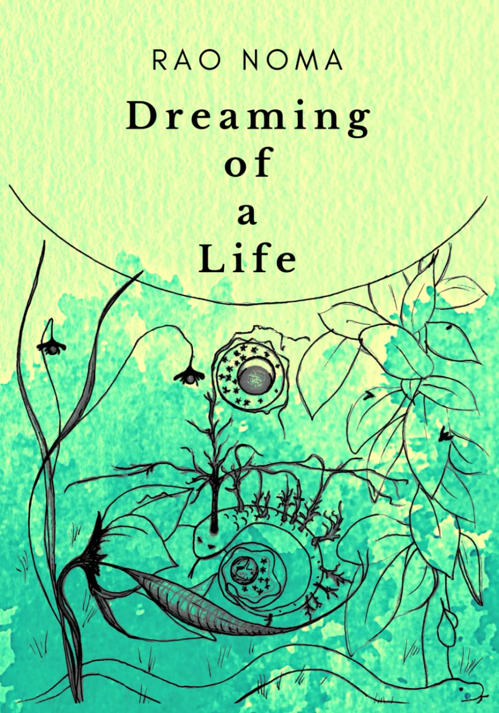 Dreaming of a Life