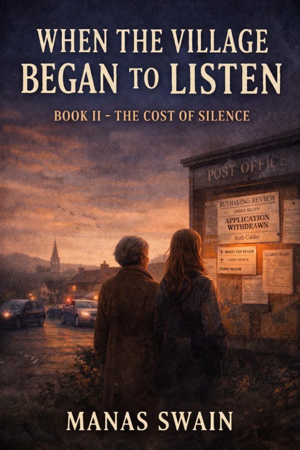 The Cost of Silence (WHEN THE VILLAGE BEGAN TO LISTEN)