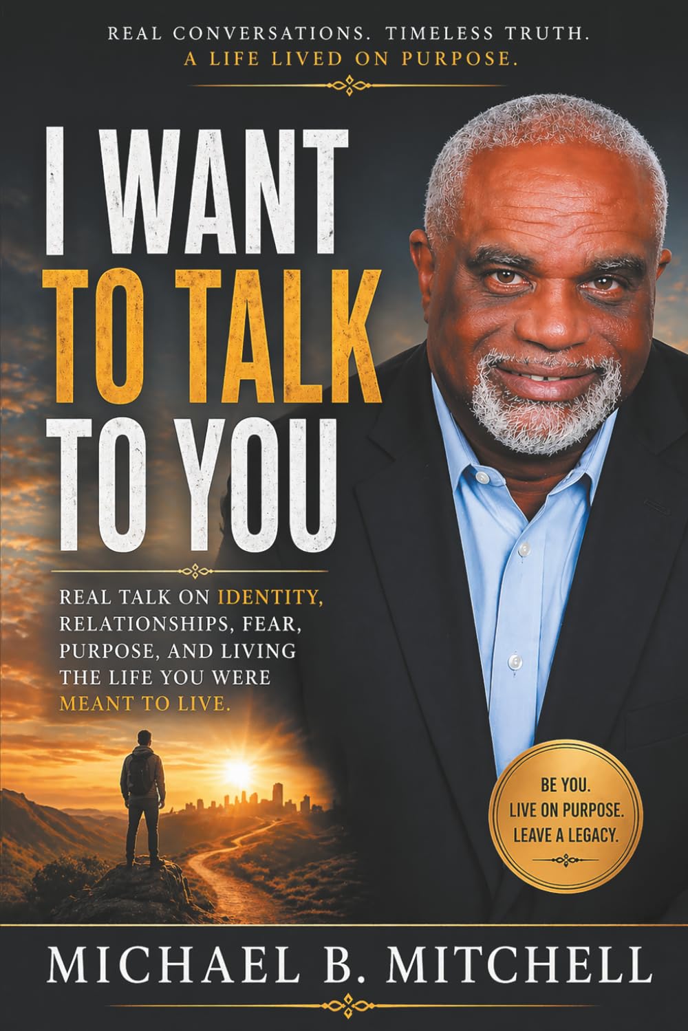 I WANT TO TALK TO YOU