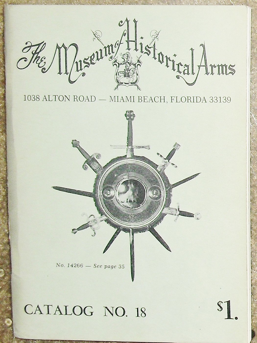 The Museum of Historical Arms Catalog No. 18 Staff of Publisher