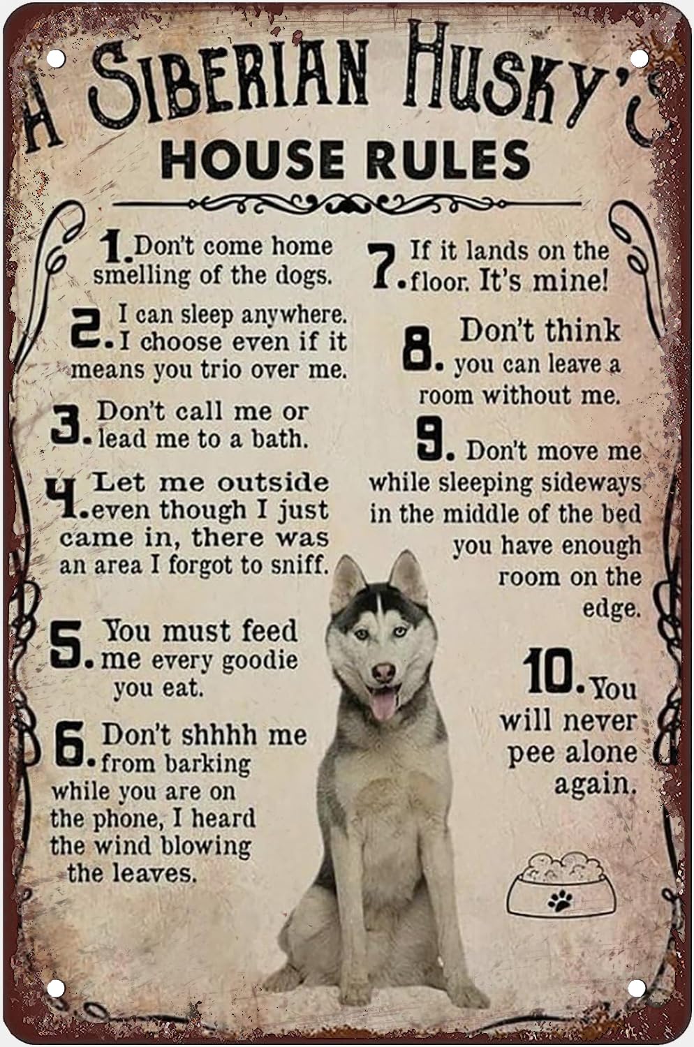 Pibonto Women's Wall Art Metal Signs Vintage Wall Decor A Siberian Husky's House Rules Tin Sign Vintage Wall Decoration Home Garden Cafes Kitchen Art Gift For Men 8X12 Inch Plaque Tin Sign