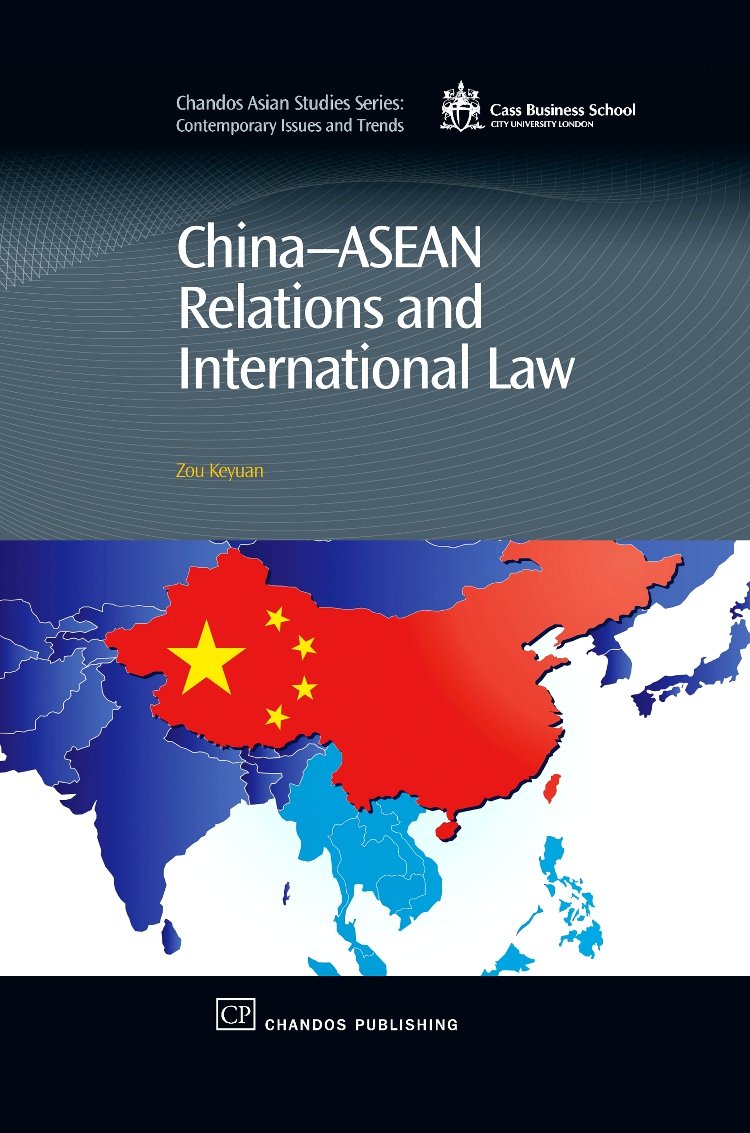 China-ASEAN Relations and International Law (Chandos Asian Studies Series)