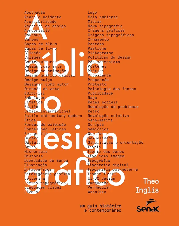 A bíblia do design gráfico: um guia histórico e contemporâneo