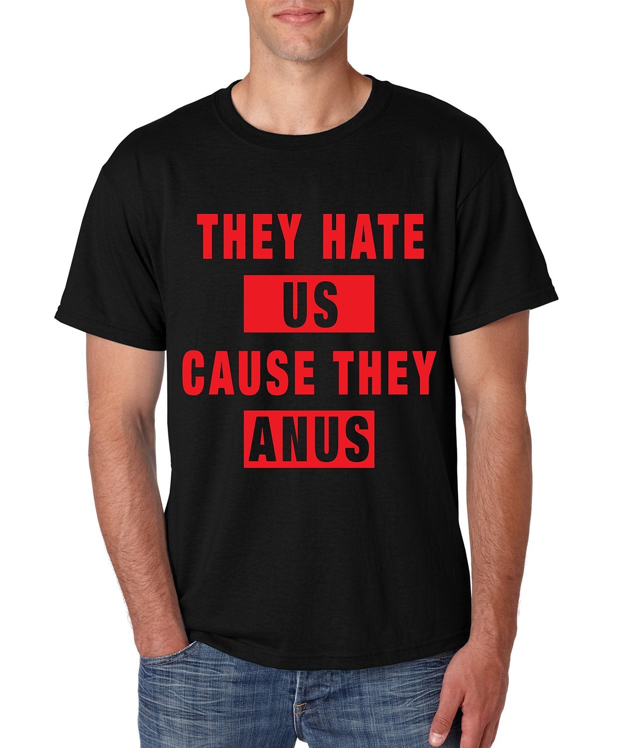 ALLNTRENDSMen's T Shirt They Hate Us Cause They Anus Large Black
