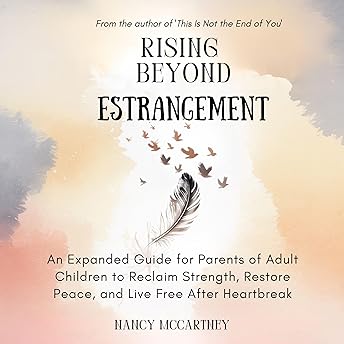 Rising Beyond Estrangement Audiobook by Nancy McCartney episode artwork