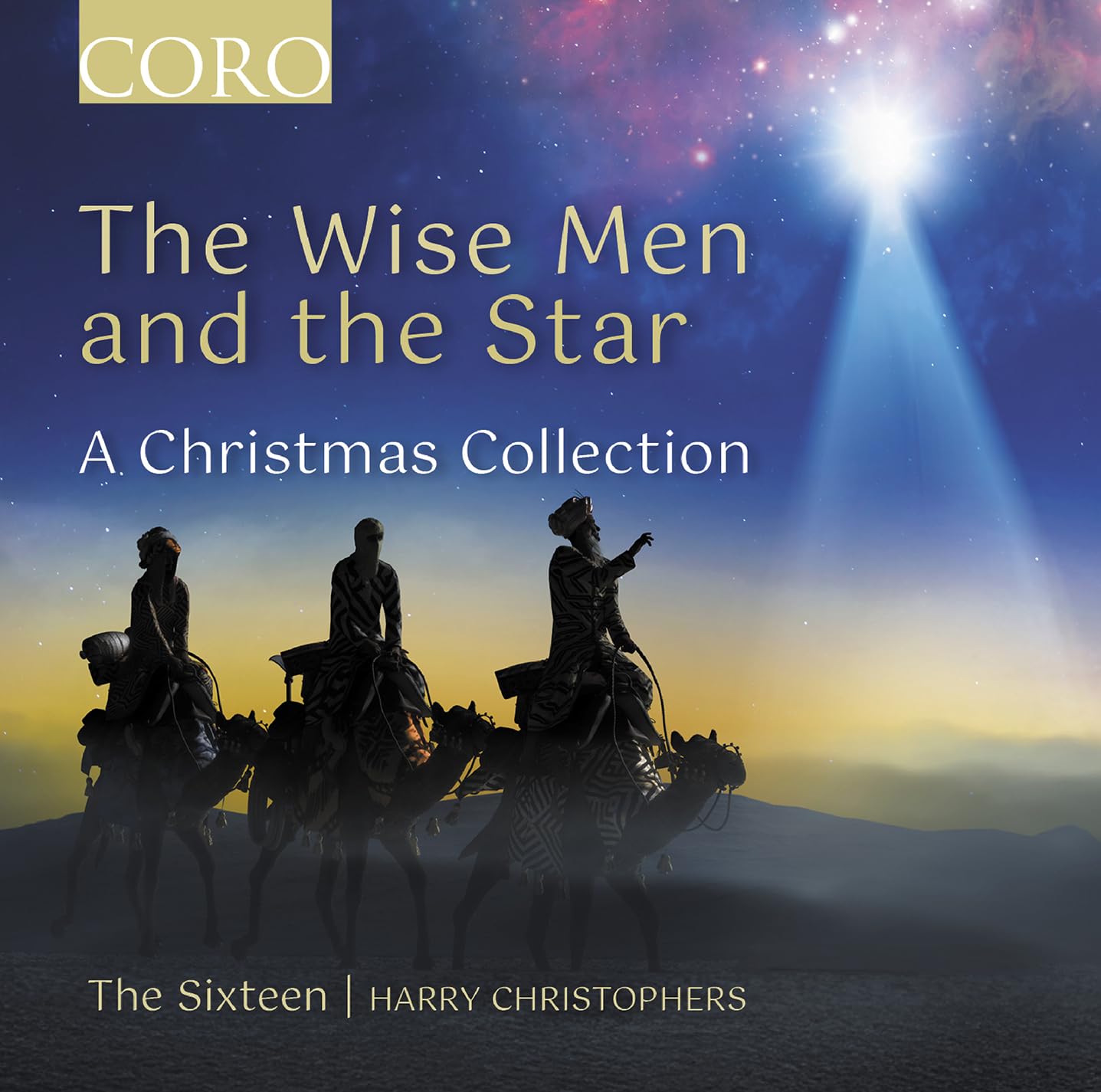 COR16215 The Sixteen/Harry Christophers Wise Men and the Star - A Christmas