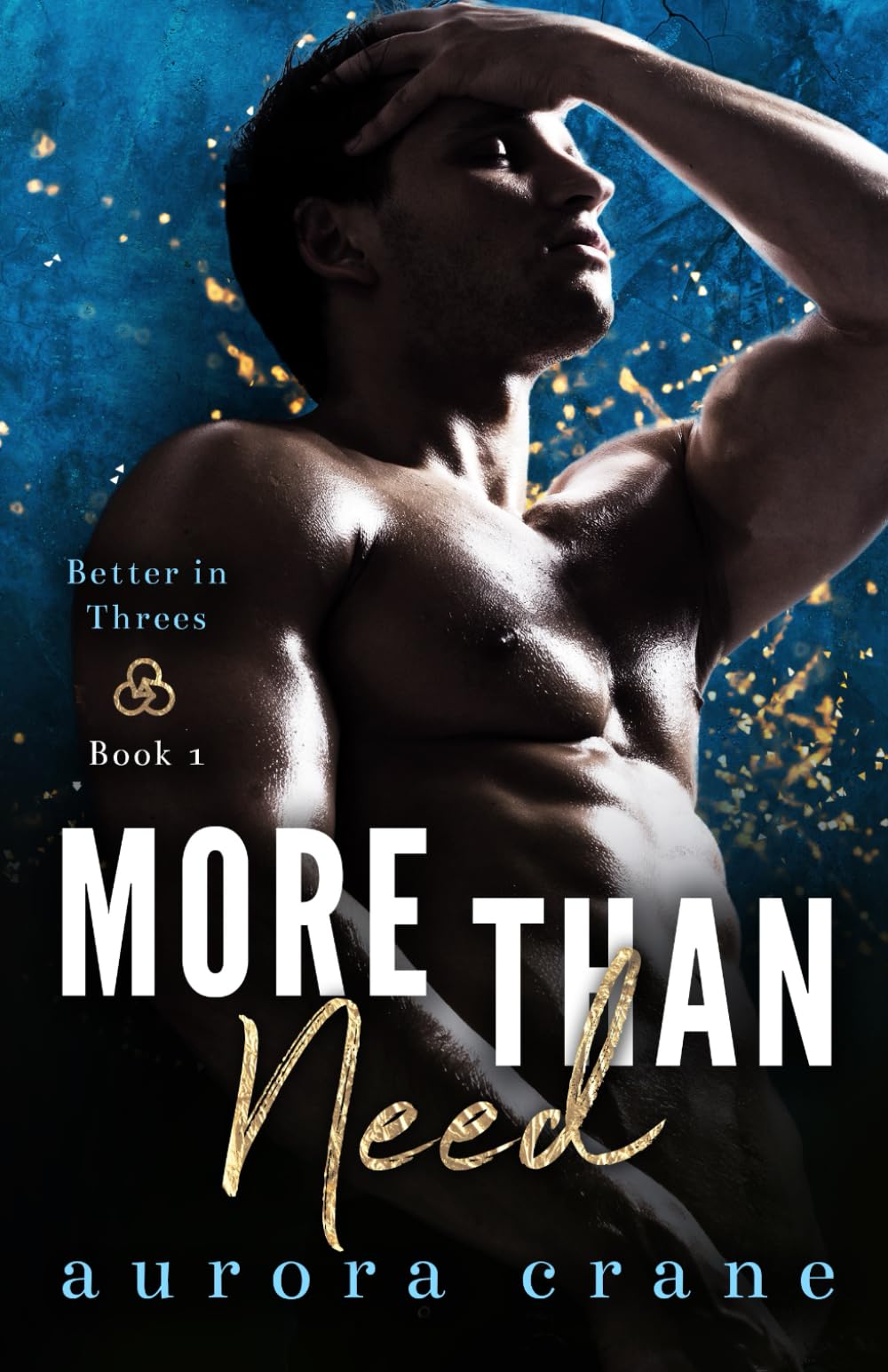 More than Need (Better in Threes)