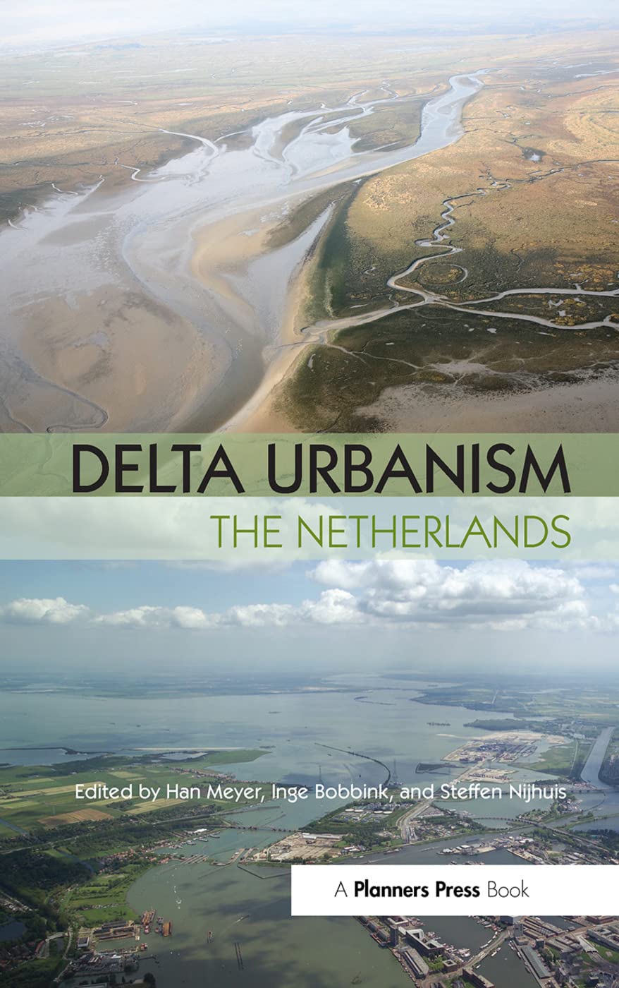 Delta Urbanism The Netherlands livre architecture aménagement