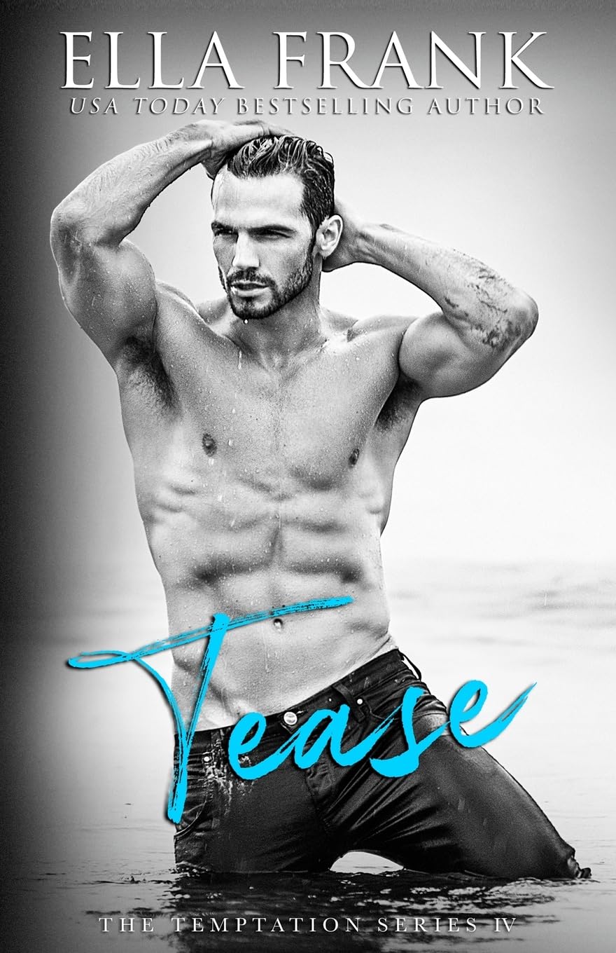 Tease: Volume 4 (Temptation Series)