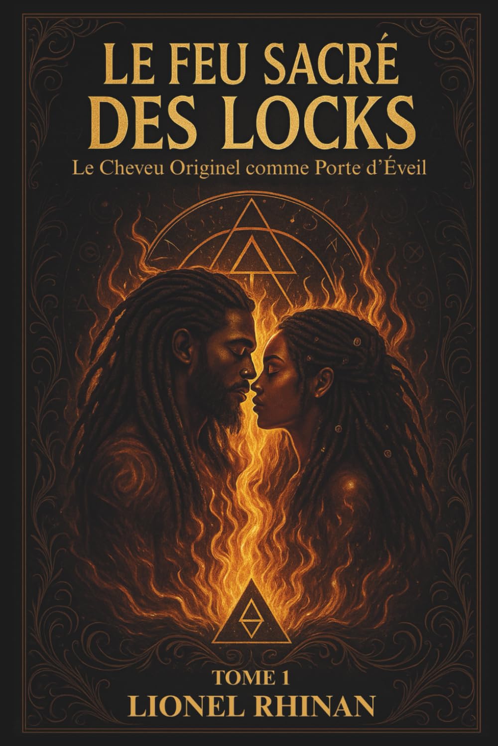 LE FEU SACRÉ DES LOCKS: Le Cheveu Originel comme Porte d’Éveil (une traversée initiatique vers la souveraineté capillaire et spirituelle.)