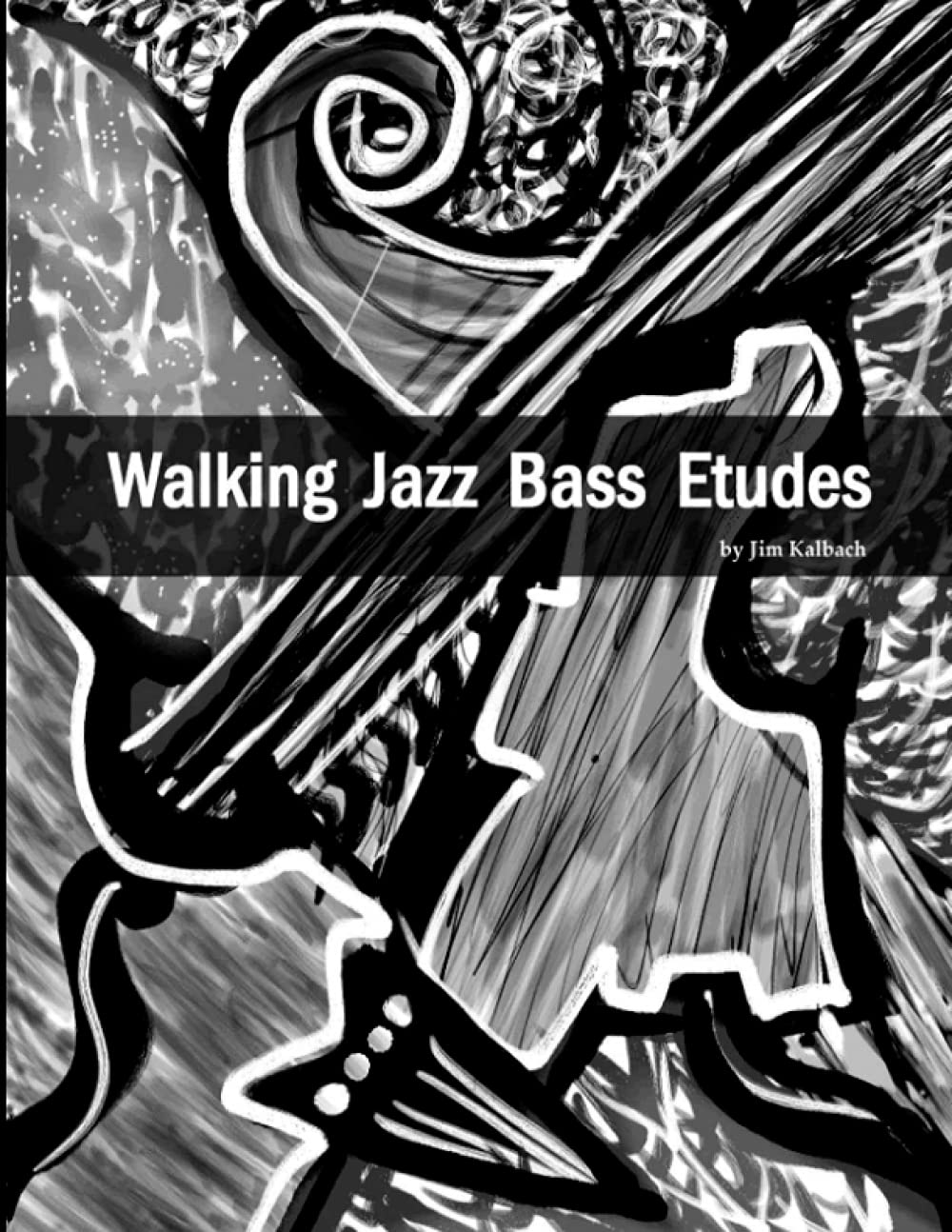 Walking Jazz Bass Etudes