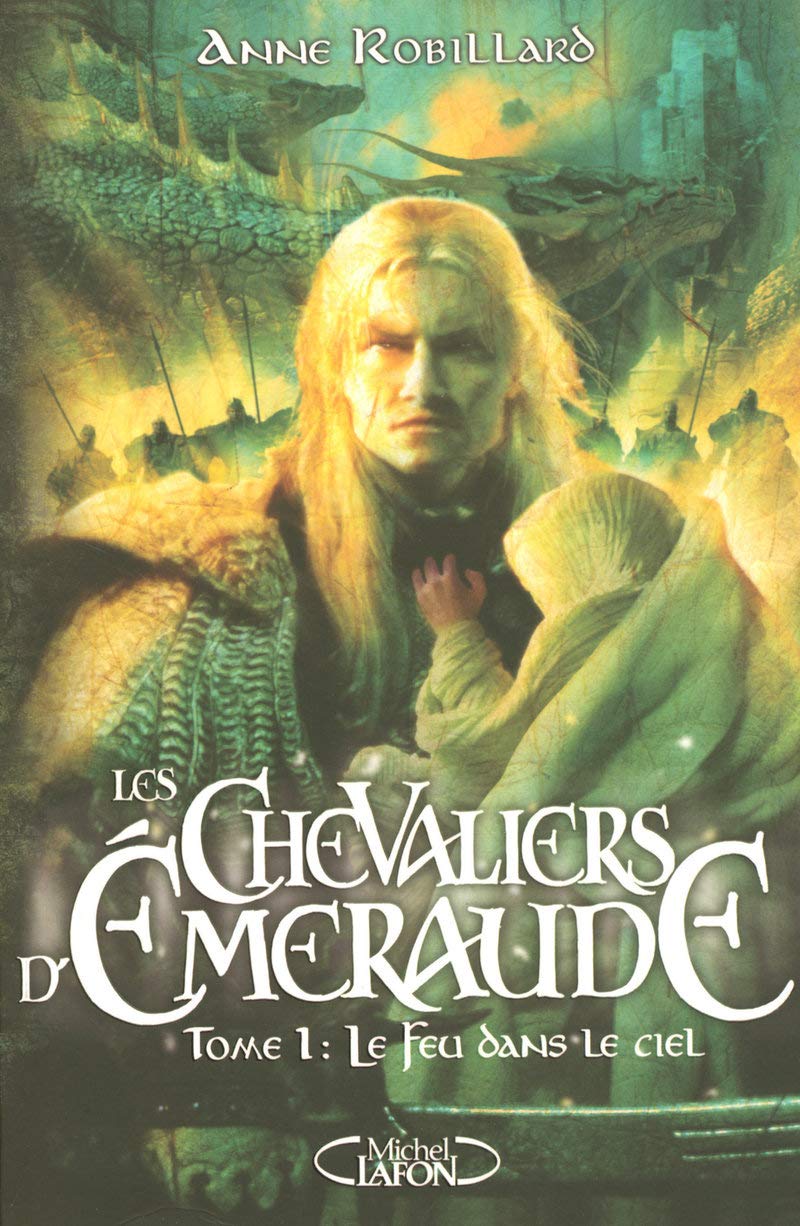 Les Chevaliers d'Emeraude - Tome 1 Le feu dans le ciel (1)