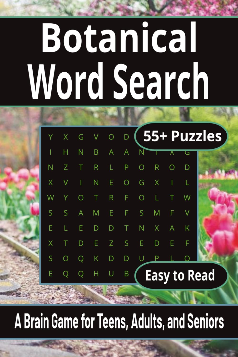 Botanical Word Search Puzzle Book: Easy-to-Read Word Searches About Plants, Flowers, and All Things Botany – 55+ Puzzles for Relaxation, Trips, and Leisure Time