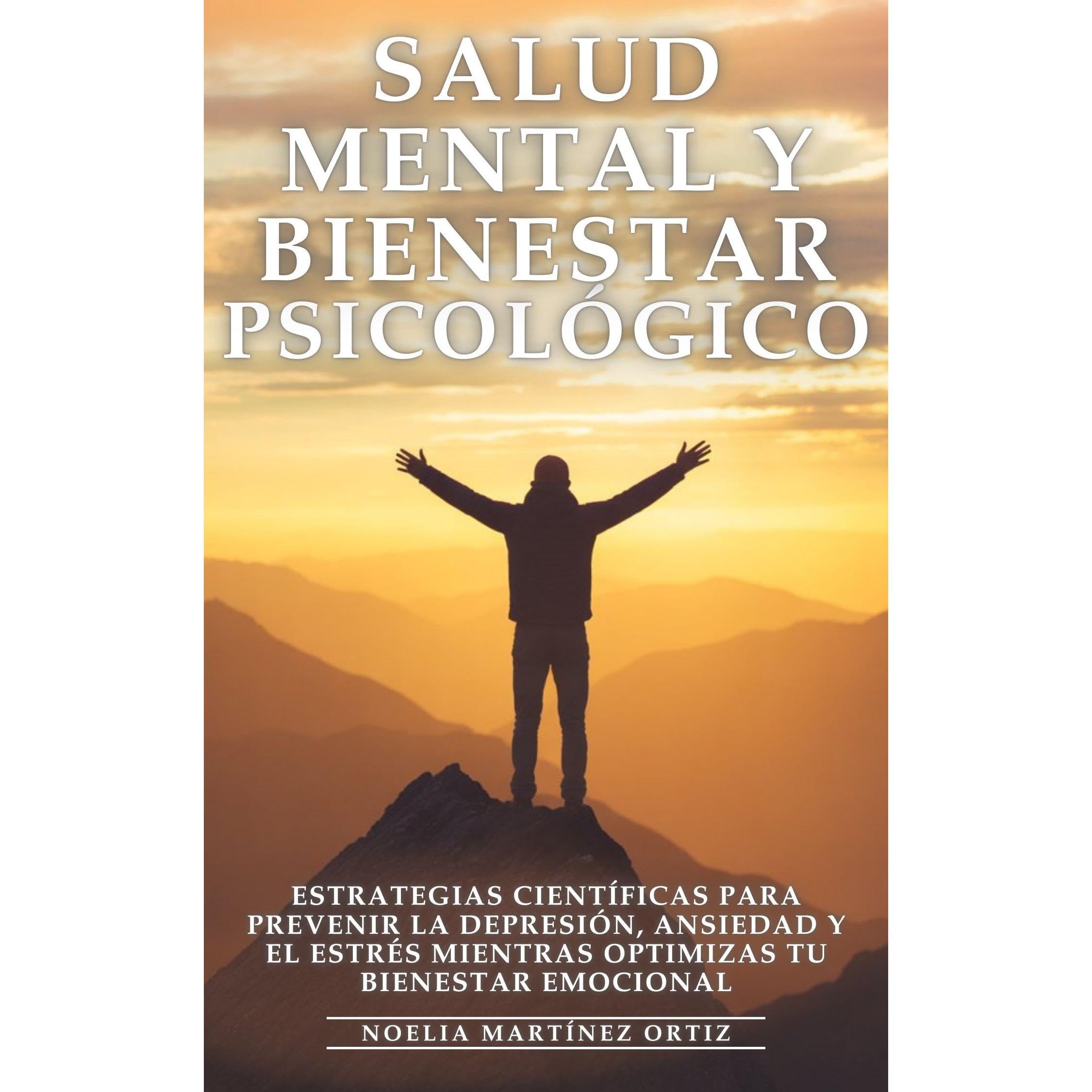 Salud Mental y Bienestar Psicológico