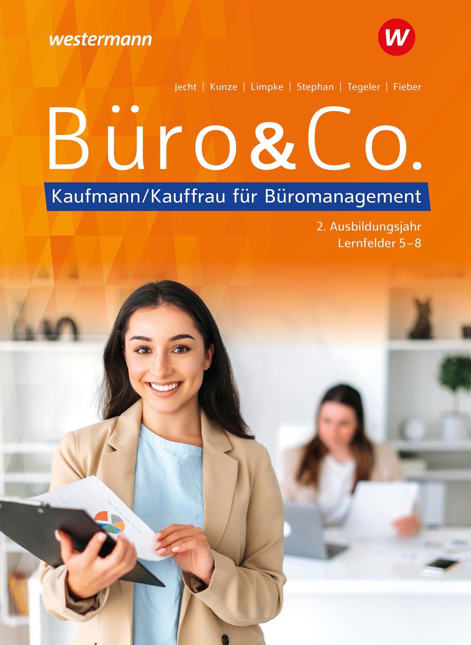 Büro & Co. nach Lernfeldern: Kaufmann/Kauffrau für Büromanagement, 2. Ausbildungsjahr - Lernfelder 5-8 Schulbuch
