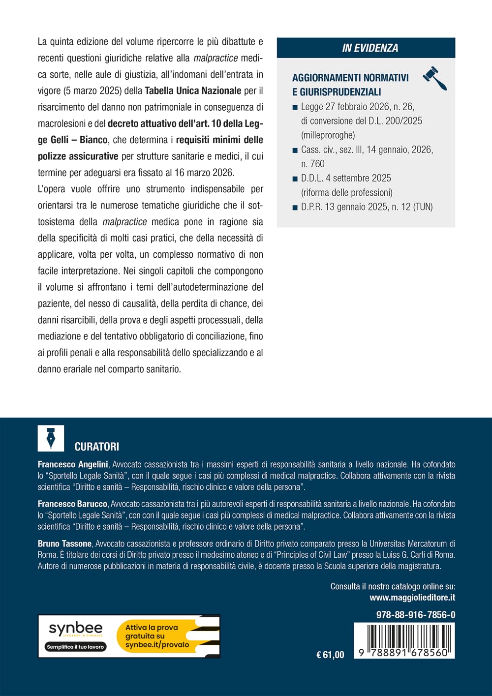 Manuale pratico operativo della responsabilità medica. Aggiornato alla Tabella Unica Nazionale per il risarcimento dei danni da macrolesioni
