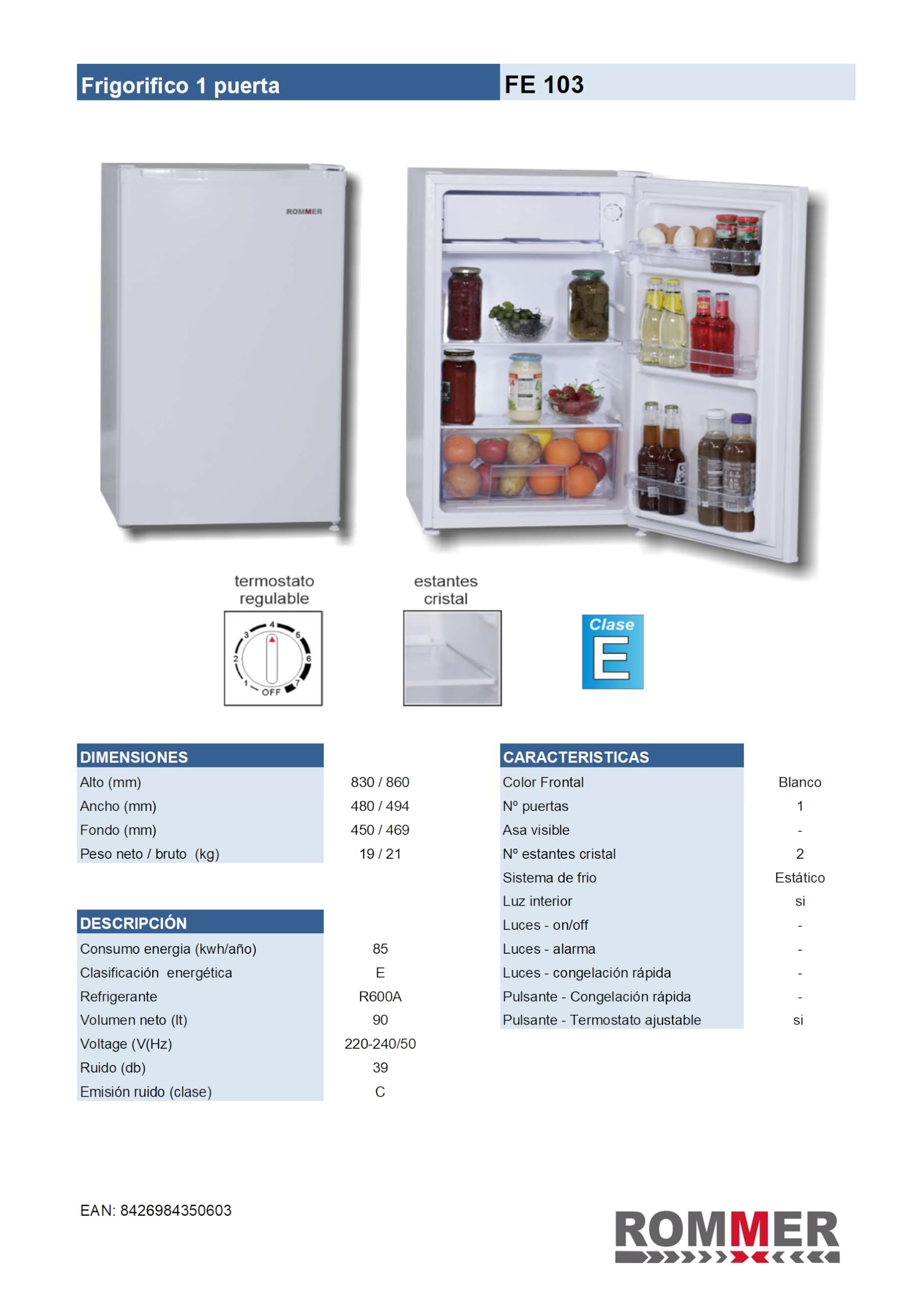 Rommer Frigorifico FE 103, capacidad 90 litros, blanco