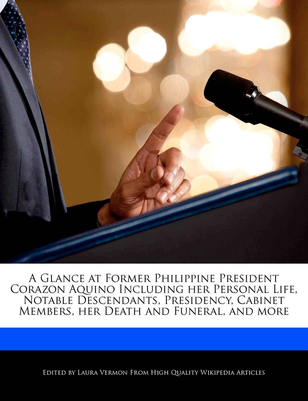 Buy A Glance at Former Philippine President Corazon Aquino Including
