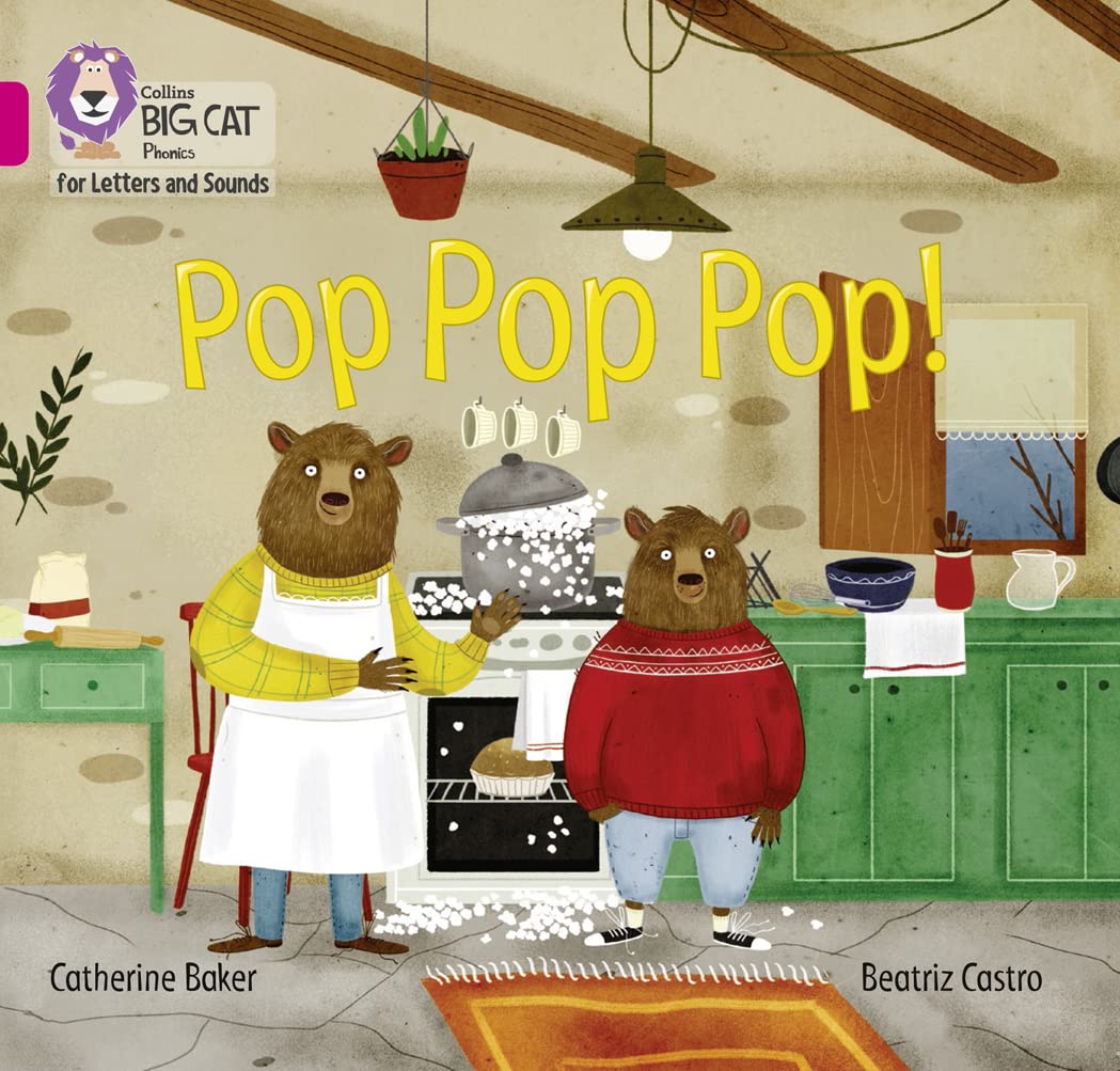 Pop Pop Pop!: Band 01b/Pink B (Collins Big Cat Phonics for Letters and Sounds)