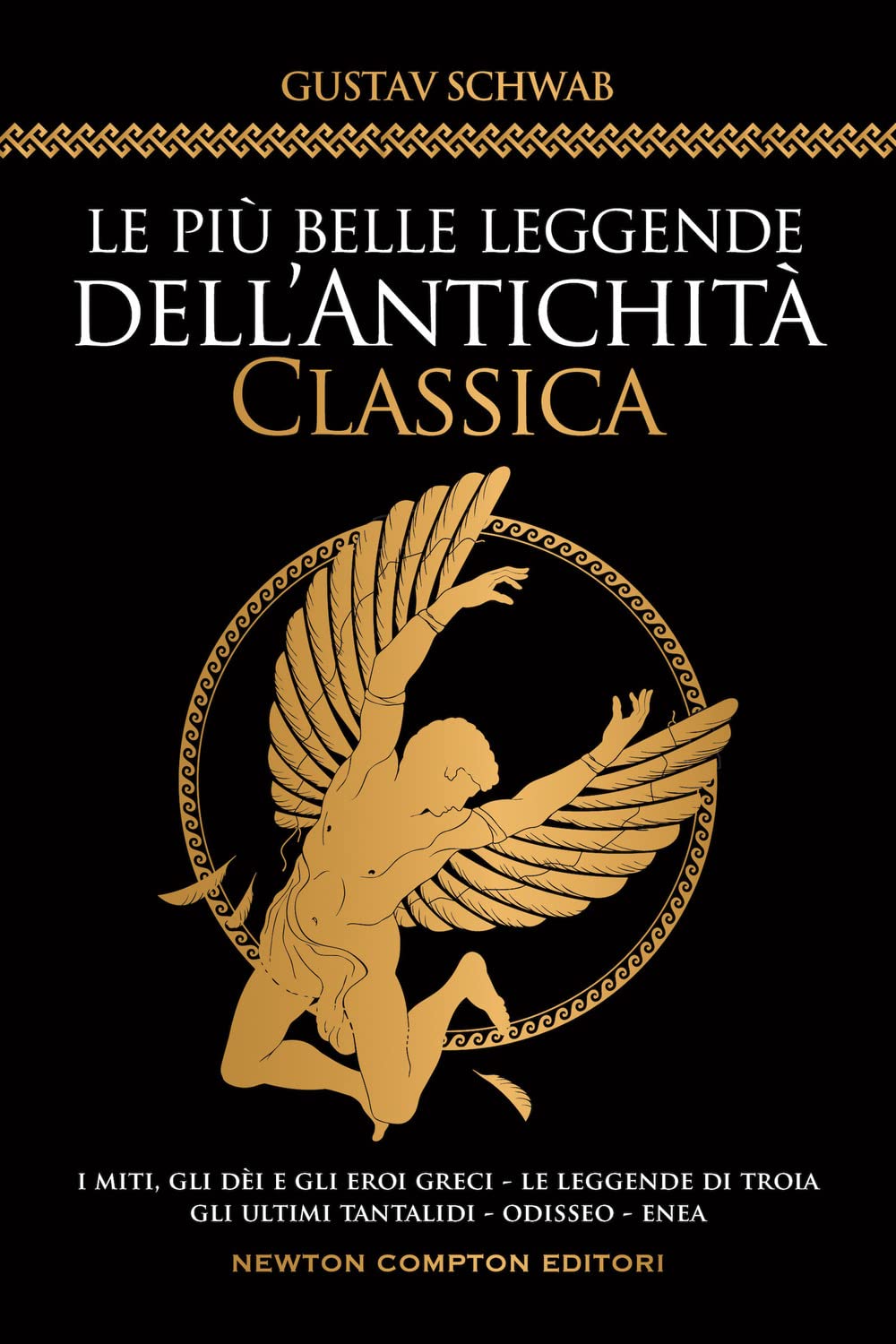 Le Più Belle Leggende Dell'antichità Classica - 4
