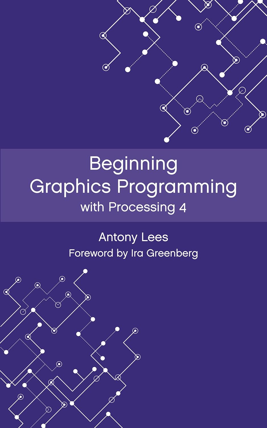 Amazon.com: Beginning Graphics Programming with Processing 4 eBook ...