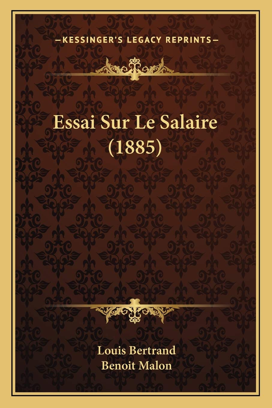 Essai Sur Le Salaire (1885)