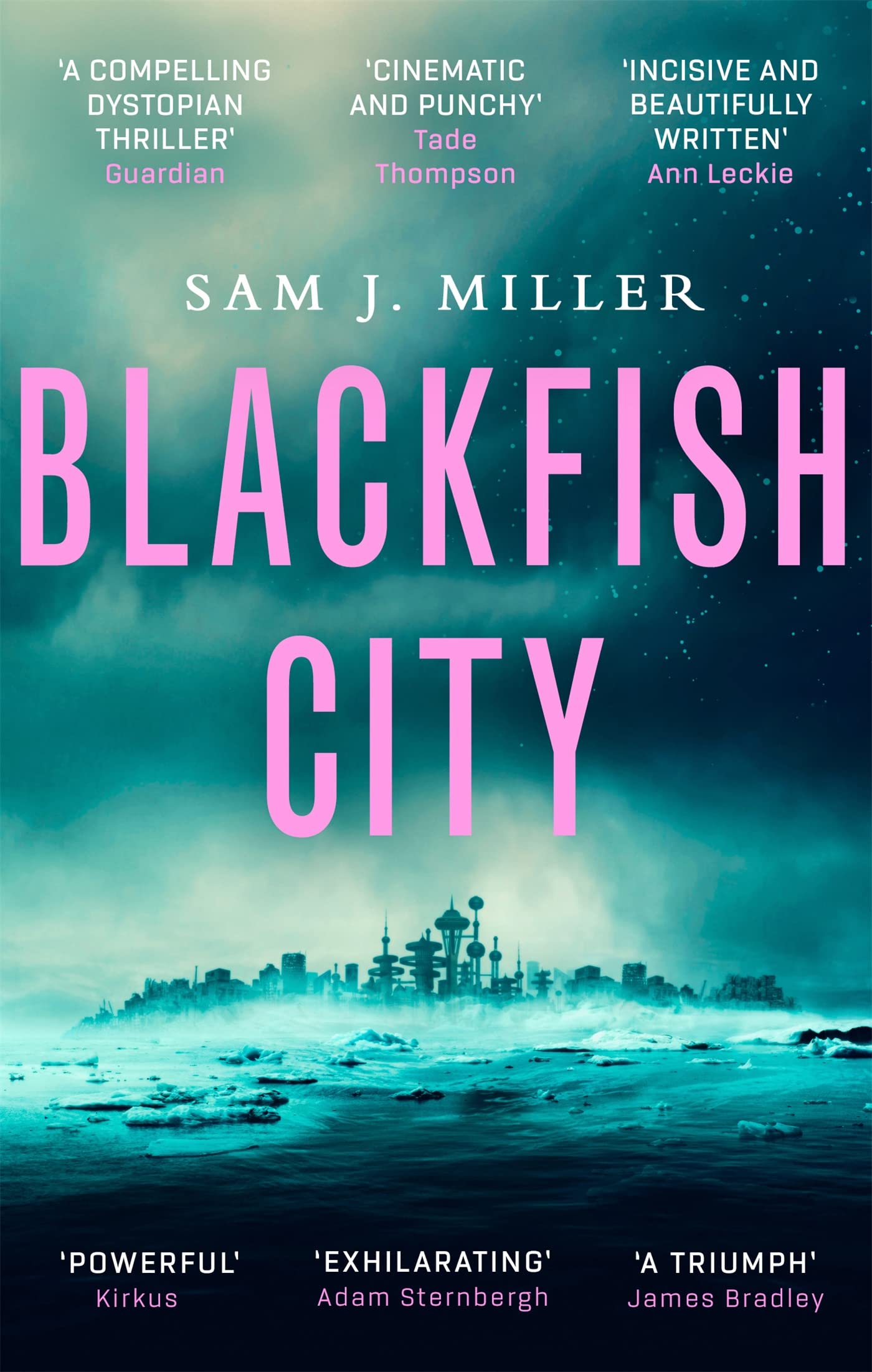 Blackfish City by Sam J. Miller (Paperback Book)