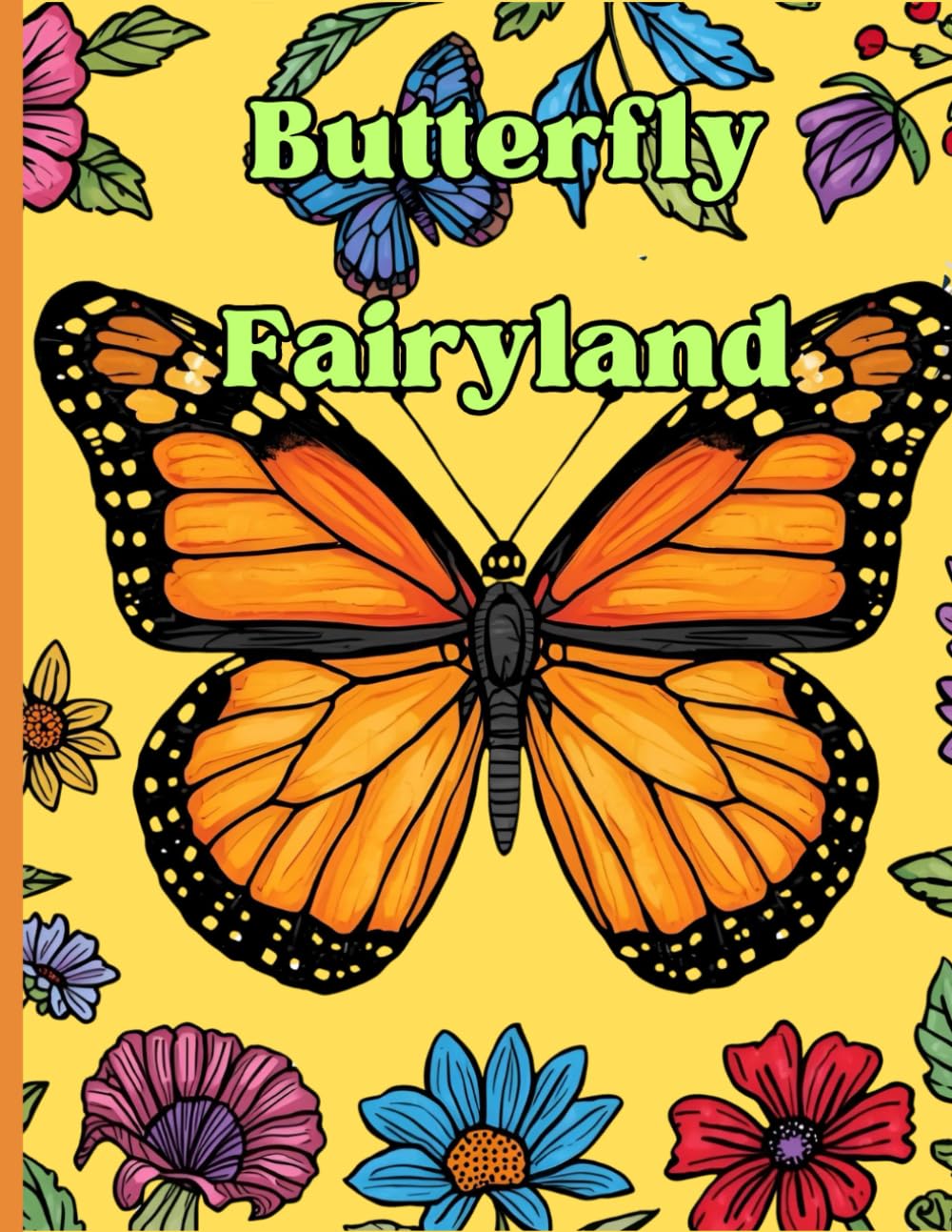 Butterfly Fairyland; Butterfly and Cute Insects Coloring Book For Kids